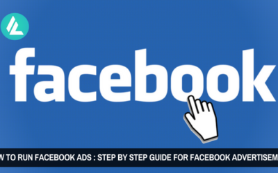 How to Run Facebook Ads : Step by Step Guide for Facebook Advertisement