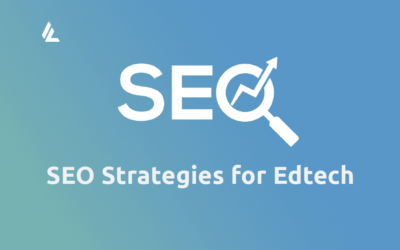 7 Best SEO Strategies for EdTech Startup