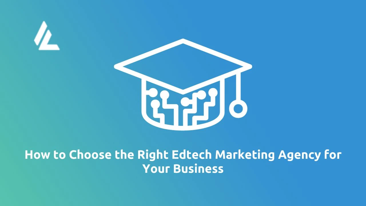 edtech marketing agency