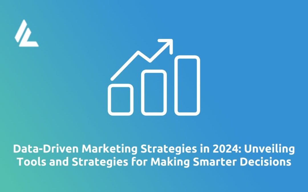 Data-Driven Marketing Strategies