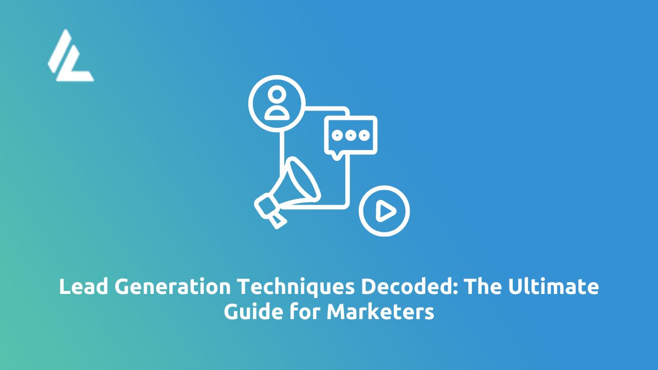 Lead Generation Techniques
