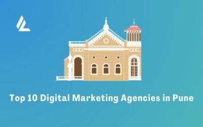 Top 10 Digital Marketing Agencies in Pune