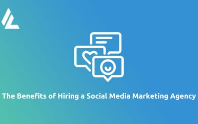 The Benefits of Hiring a Social Media Marketing Agency