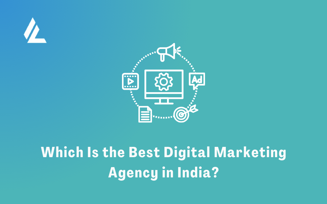 Best Digital Marketing Agency in India