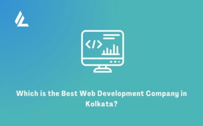 Which is the Best Web Development Company in Kolkata?
