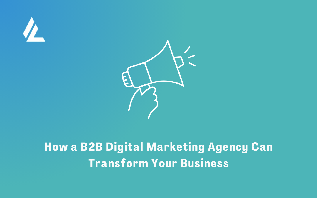 B2B digital marketing agency