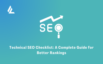 Technical SEO Checklist: A Complete Guide for Better Rankings