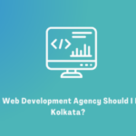 Which Web Development Agency Should I Hire in Kolkata? (Honest Answer for 2026)