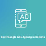 Best Google Ads Agency in Kolkata