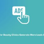 Meta Ads for Beauty Clinics – Generate More Leads & Bookings 